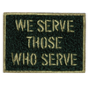We Serve Hat Patch